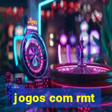 jogos com rmt